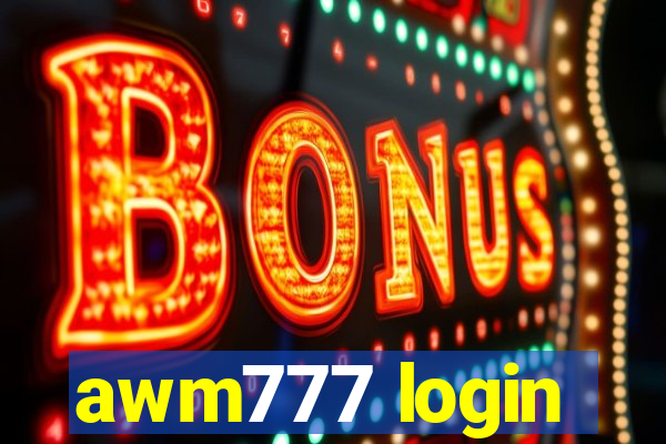 awm777 login