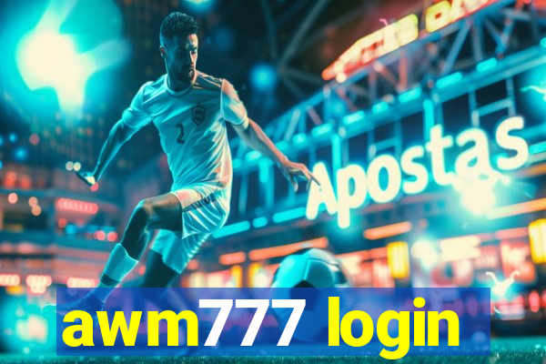 awm777 login