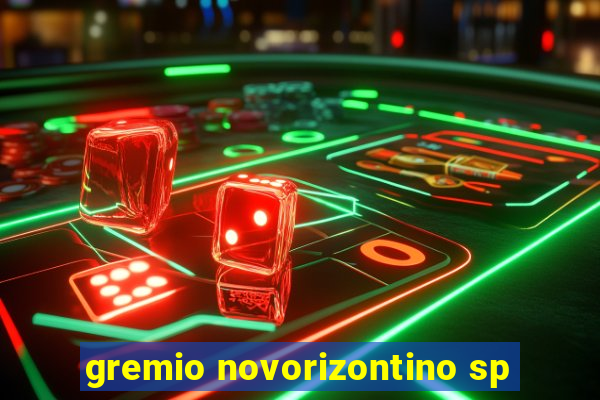 gremio novorizontino sp