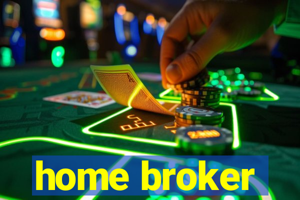 home broker