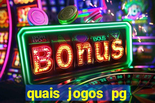 quais jogos pg estao pagando agora