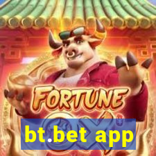 bt.bet app