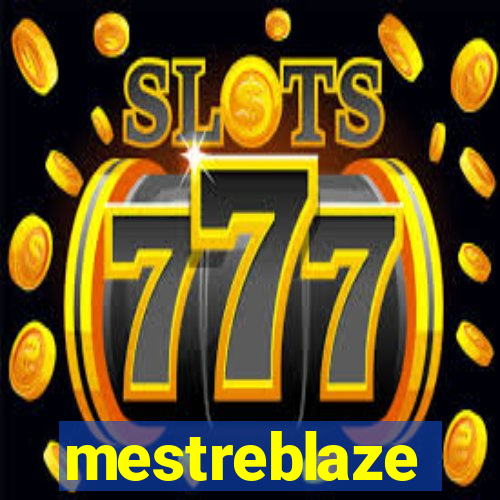 mestreblaze