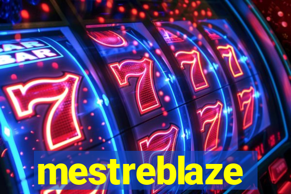 mestreblaze