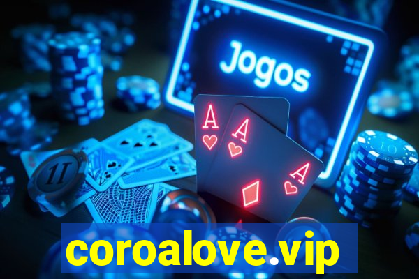 coroalove.vip