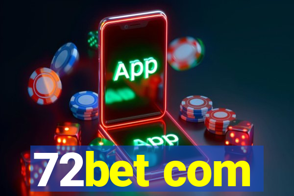 72bet com