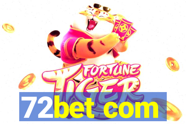 72bet com