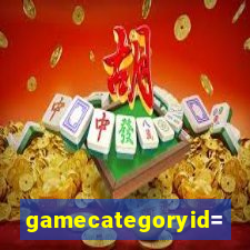 gamecategoryid=0