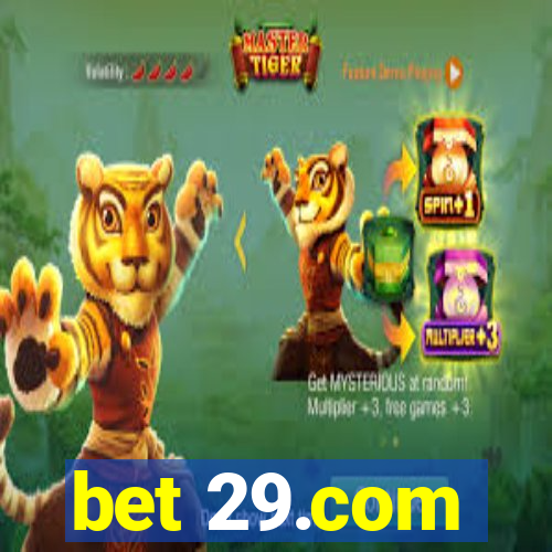 bet 29.com