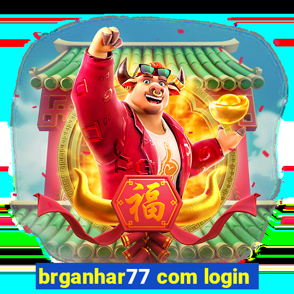 brganhar77 com login