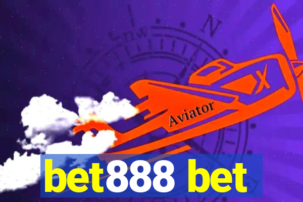 bet888 bet