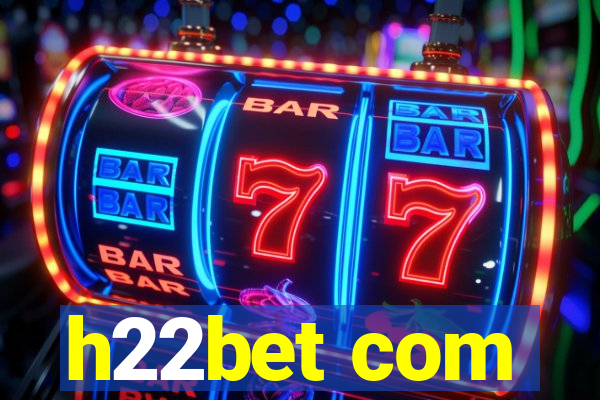 h22bet com