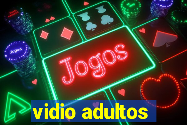 vidio adultos