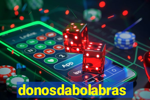 donosdabolabrasil.net