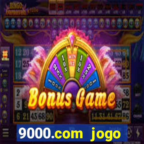 9000.com jogo cassino baixar