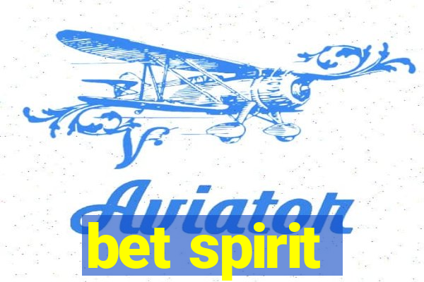 bet spirit