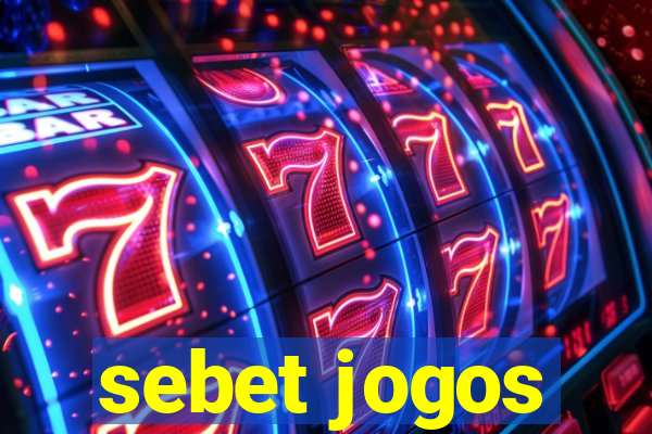 sebet jogos