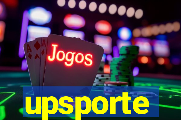 upsporte