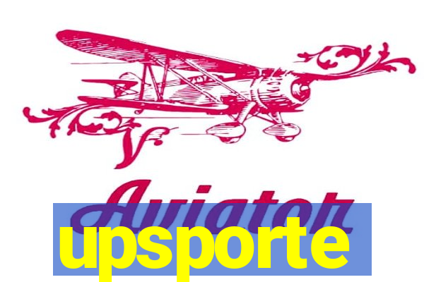 upsporte