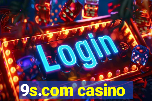 9s.com casino