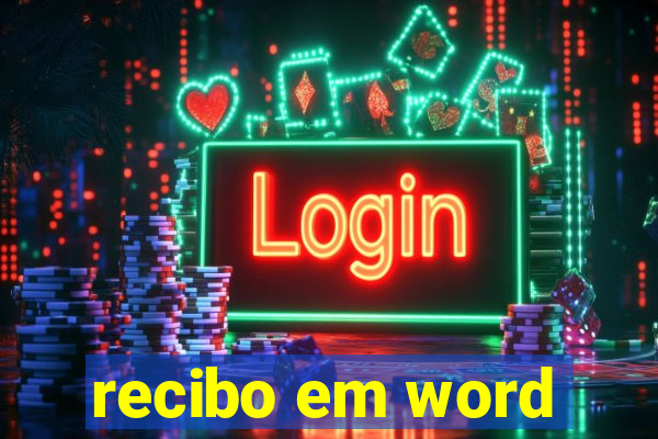 recibo em word