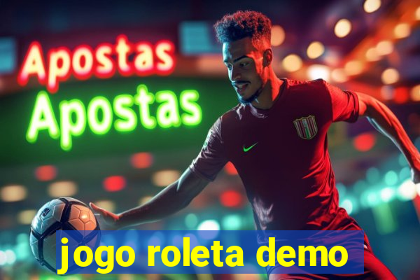 jogo roleta demo