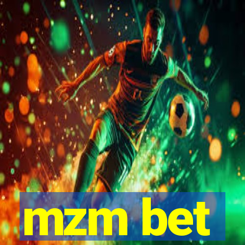 mzm bet