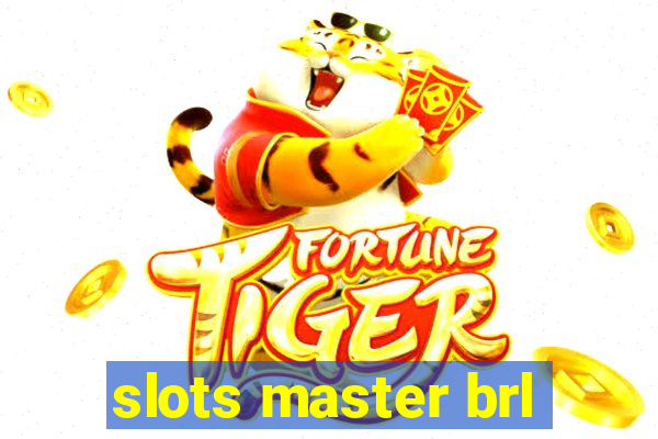 slots master brl