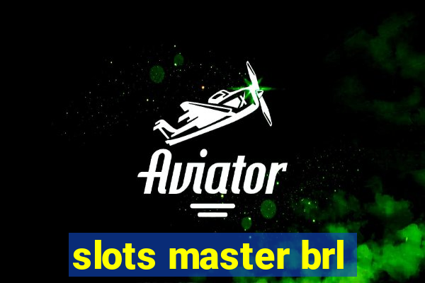 slots master brl