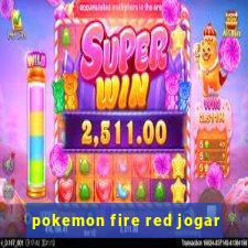 pokemon fire red jogar