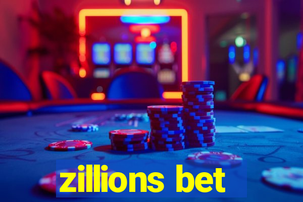 zillions bet