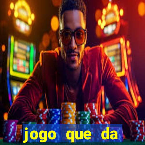 jogo que da dinheiro para se cadastrar