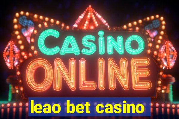 leao bet casino