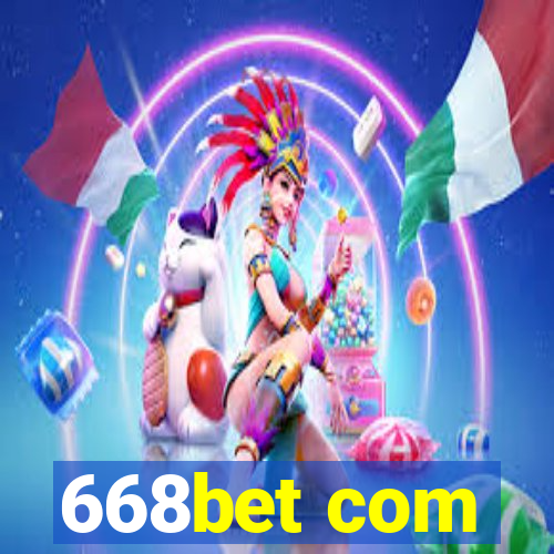 668bet com