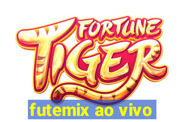 futemix ao vivo