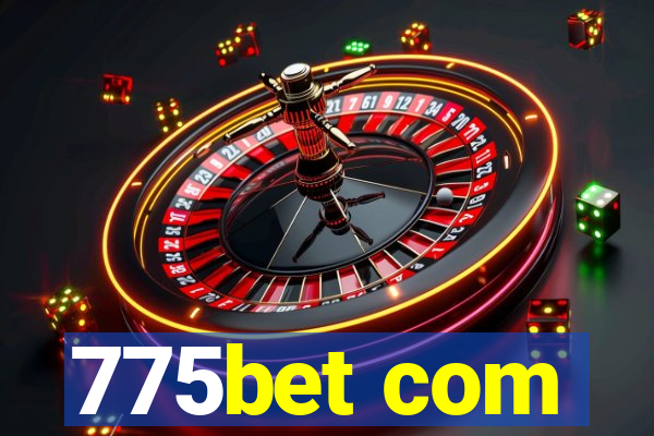 775bet com