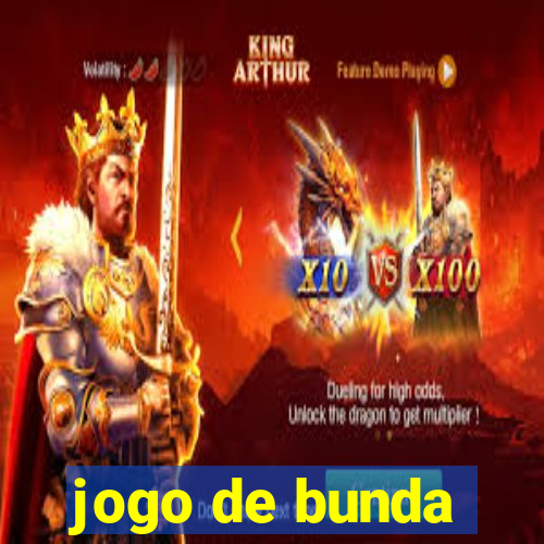 jogo de bunda