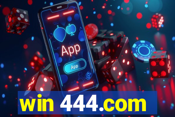 win 444.com