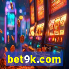 bet9k.com