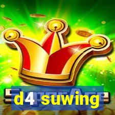 d4 suwing