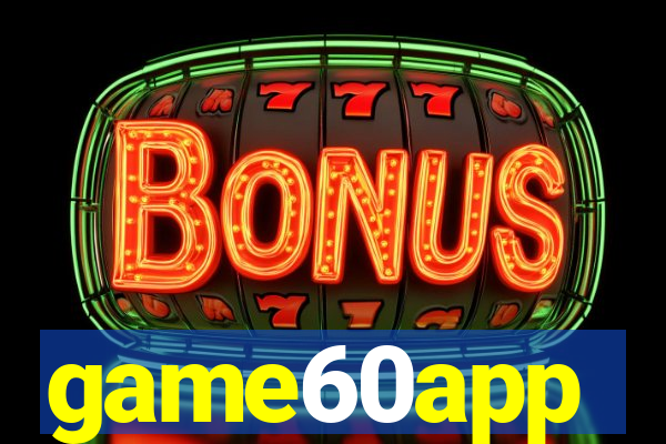 game60app