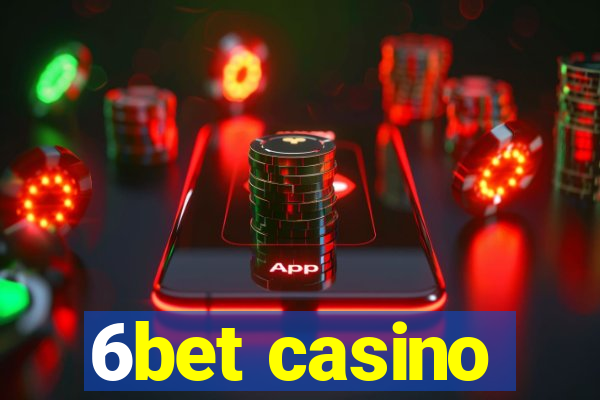 6bet casino