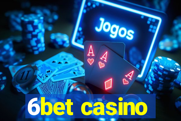 6bet casino