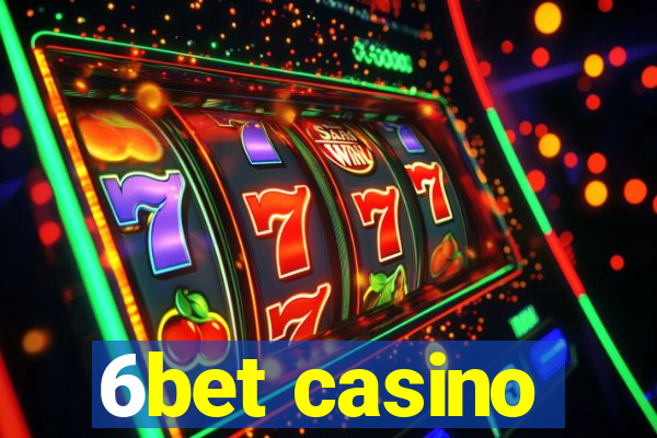 6bet casino