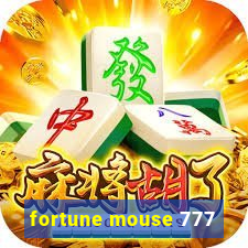 fortune mouse 777