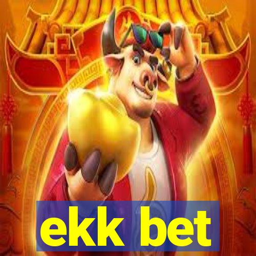 ekk bet