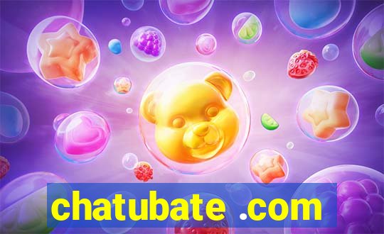 chatubate .com