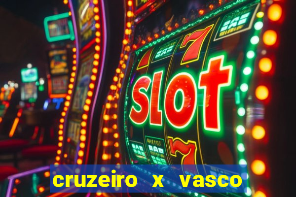 cruzeiro x vasco da gama multicanais