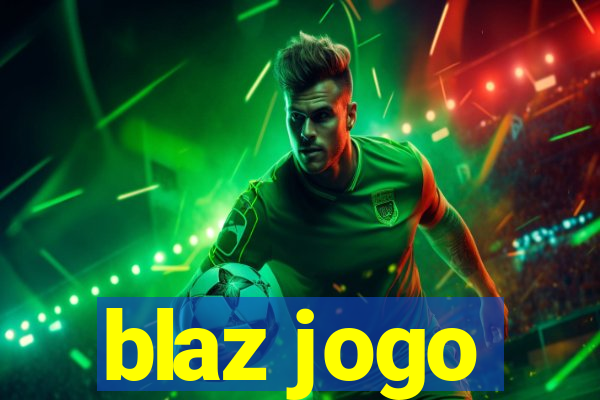 blaz jogo