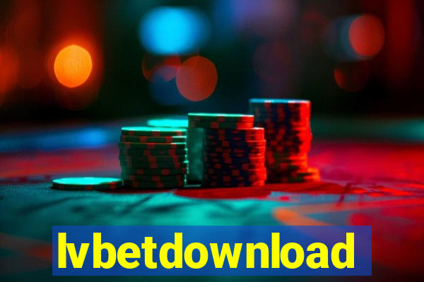 lvbetdownload